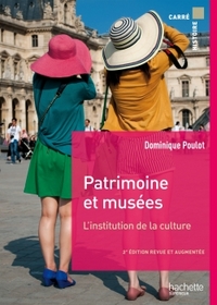 PATRIMOINE ET MUSEES - L'INSTITUTION DE LA CULTURE