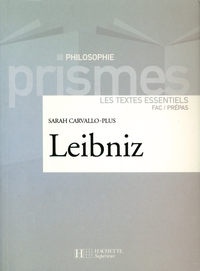 LEIBNIZ - LES TEXTES ESSENTIELS