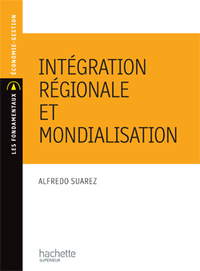 Intégration régionale et mondialisation