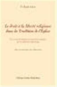 Le droit à la liberté religieuse dans la tradition de l'Église