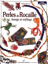 PERLES DE ROCAILLE TISSAGE ET ENFILAGE