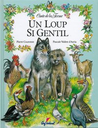 Un loup si gentil