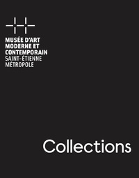 Catalogue des collections du musée de Saint-Etienne