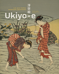 UKIYO-E LES PLUS BELLES ESTAMPES JAPONAISES