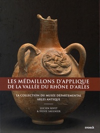 MEDAILLONS D'APPLIQUE RHODANIENS D'ARLES