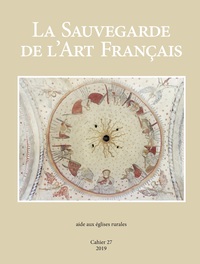 Sauvegarde de l'Art Français - Cahier 27