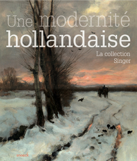 MODERNITE HOLLANDAISE, LA COLLECTION SINGER DE LAREN -TROYES