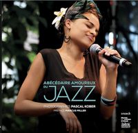 ABECEDAIRE AMOUREUX DU JAZZ