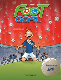 Foot Goal - Tome 04