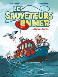 LES SAUVETEURS EN MER - TOME 01 - ALERTES A PEN DRU