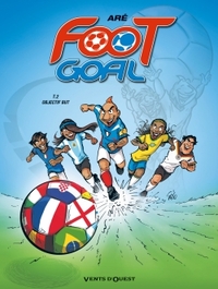 Foot Goal - Tome 02