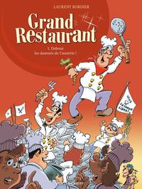 Grand Restaurant - Tome 01