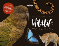Lonely Planet's The A to Z of of Wildlife Watching 1ed -anglais-