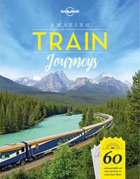 Amazing Train Journeys 1ed -anglais-