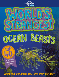World's Strangest - Ocean Beasts 1ed -anglais-