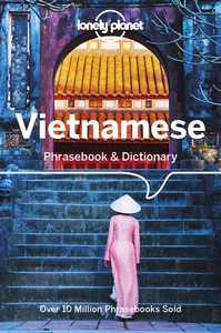 Vietnamese Phrasebook & Dictionary 8ed -anglais-