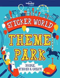 STICKER WORLD - THEME PARK 1ED -ANGLAIS-