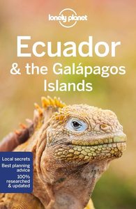 ECUADOR & THE GALAPAGOS ISLANDS 12ED -ANGLAIS-