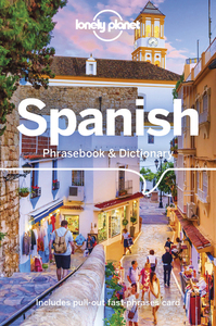 Spanish Phrasebook & Dictionary 8ed -anglais-