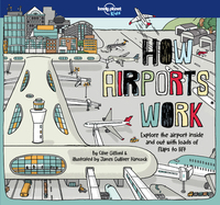 How Airports Work 1ed -anglais-