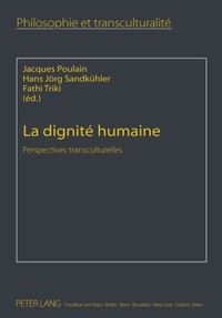 LA DIGNITE HUMAINE