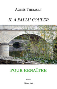 IL A FALLU COULER POUR RENAÎTRE