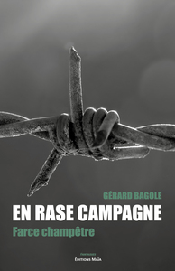 En rase campagne, Farce champêtre