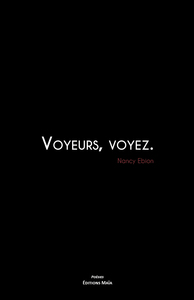 Voyeurs, voyez