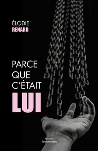 Parce que c'était lui