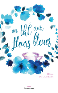 Un thé aux fleurs bleues