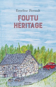 Foutu héritage