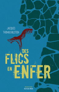 Des flics en enfer