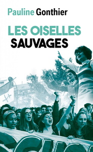 LES OISELLES SAUVAGES