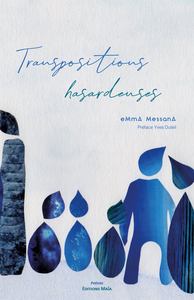 Transpositions hasardeuses