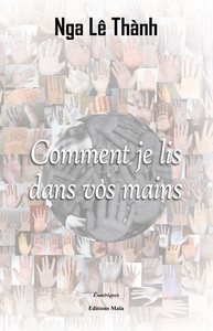 Comment je lis dans vos mains