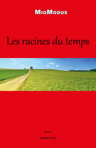 Les racines du temps