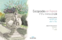 Escapades en France