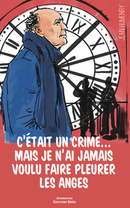 C'était un crime…