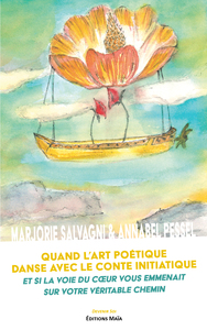 Quant l'art poétique danse avec le conte initiatique