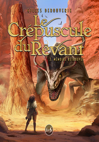 Le Crépuscule du Rêvant Tome 3