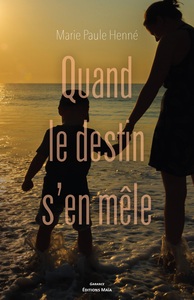 Quand le destin s'en mêle