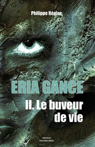Eria Gance 2- Le buveur de vie