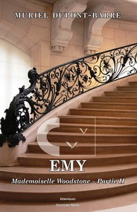 EMY - Mademoiselle Woodstone - Partie II
