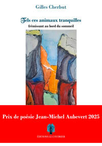 Tels ces animaux tranquilles