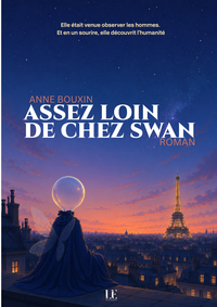 Assez loin de chez swan