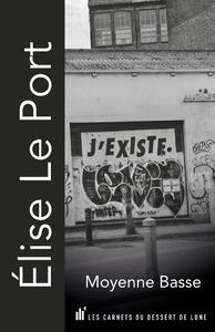 MOYENNE BASSE