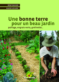 Une bonne terre pour un beau jardin