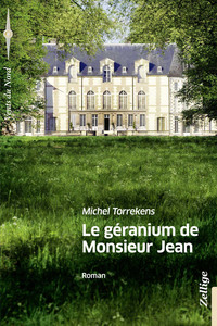 Le Geranium De Monsieur Jean