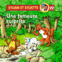 SYLVAIN ET SYLVETTE T.22 - UNE FAMEUSE SURPRISE