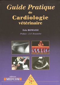 GUIDE PRATIQUE DE CARDIOLOGIE VETERINAIRES